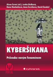 Kyberšikana - Průvodce novým fenoménem