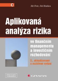 Aplikovaná analýza rizika ve finančním managementu a investičním rozhodování