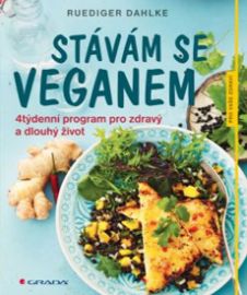 Stávám se veganem - 4týdenní program pr