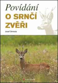 Povídání o srnčí zvěři