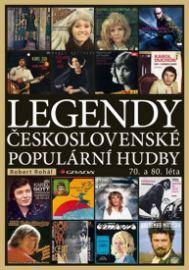 Legendy československé populární hudby 70. a 80. léta