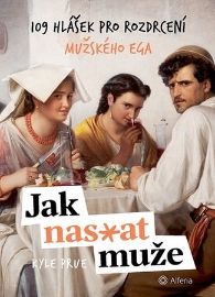 Jak nas*at muže