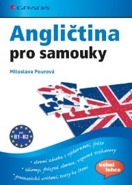 Angličtina pro samouky - Miloslava Pourová - Angličtina pro samouky Angličtina pro samouky