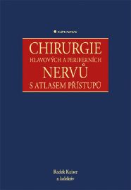 Chirurgie hlavových a periferních nervů s atlasem přístupů
