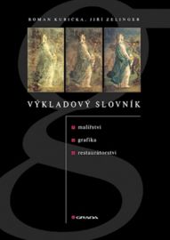 Výkladový slovník malířství, grafiky a restaurátorství
