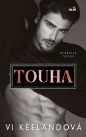 Touha - Vi Keeland - Erotické romány Touha