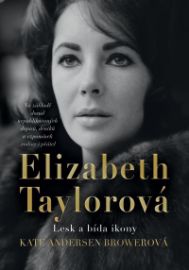 Elizabeth Taylorová - Kate Andersen Brower - Herci a herečky Elizabeth Taylorová