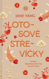 Lotosové střevíčky - Jane Yang - Historické romány Lotosové střevíčky