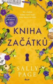 Kniha začátků - Sally Page - Romány pro ženy Kniha začátků