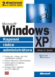Microsoft Windows XP Professional - Kapesní rádce administrátora - 2. vydání