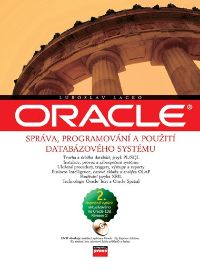 Oracle - Správa, programování a použití databázového systému