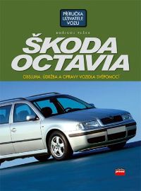 Škoda Octavia - Obsluha, údržba a opravy vozidla svépomocí