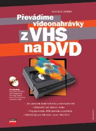 Převádíme videonahr.z VHS na DVD