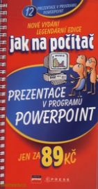 Prezentace v progr. Powerpoint - JNP