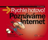Poznáváme Internet - Rychle hotovo!