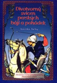 Divotvorný svícen perských bájí a poháde