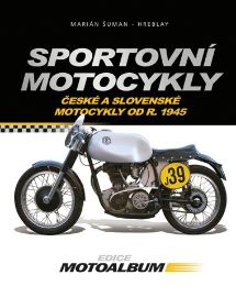 Sportovní motocykly - České a slovenské motocykly od r. 1945