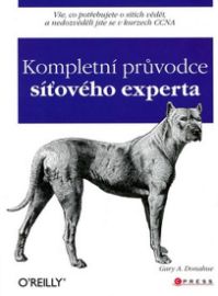 Komplexní průvodce síťového experta