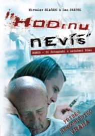 Hodinu nevíš - Příběh nemocničního vraha