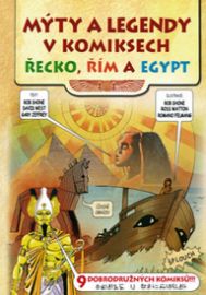 Mýty a legendy v komiksech - Řecko, Řím a Egypt