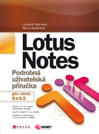 Lotus Notes - Podrobná uživatelská příručka