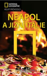 Neapol a Jižní Itálie