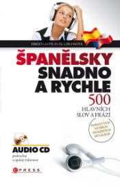 Španělsky snadno a rychle 500 slov a frá