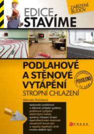 Podlahové a stěnové vytápění