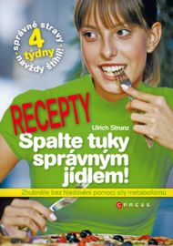 Recepty - Spalte tuky správným jídlem