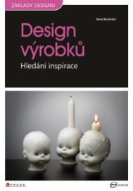 Design výrobků Hledání inspirace