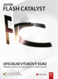 Adobe Flash Catalyst CS5 - Oficiální výukový kurz
