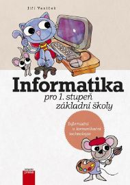 Informatika pro 1. stupeň základní školy