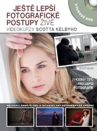 Ještě lepší fotografické postupy ŽIVĚ - Videokurzy Scotta Kelbyho