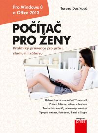 Počítač pro ženy - Vydání pro Windows 8 a Office 2013