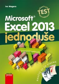 Microsoft Excel 2013 jednoduše - Naučte se za víkend