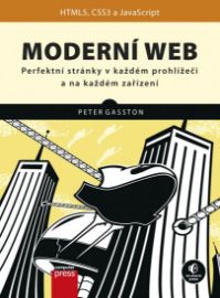 Moderní web - Perfektní stránky v každém prohlížeči a na každém zařízení