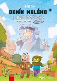 Deník malého Minecrafťáka: komiks 2 - Cube Kid - Dětský komiks Minecraft Deník malého Minecrafťáka: komiks 2