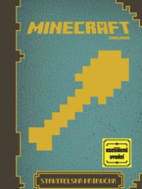 Minecraft - Stavitelská příručka - rozšířené vydání - Mojang - Knihy o počítačových hrách Minecraft - Stavitelská příručka - rozšířené vydání