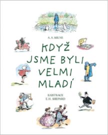 Medvídek Pú - Když jsme byli velmi mladí - básničky 2