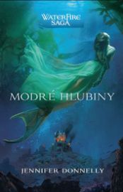 Modré hlubiny (WaterFire sága)