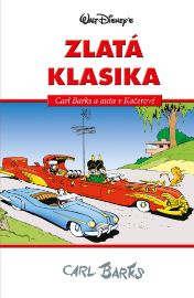 Disney Zlatá klasika Carl Barks