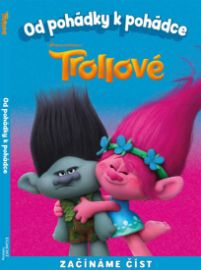 Trollové - Od pohádky k pohádce