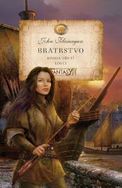 Bratrstvo - Kniha třetí - Lovci