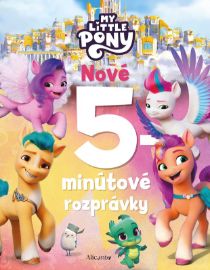 My Little Pony - Nové 5-minútové rozprávky