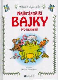 Nejkrásnější bajky pro nejmenší