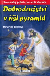 Dobrodružství v říši pyramid