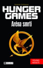 Hunger Games 1 - Aréna smrti