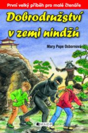 Dobrodružství v zemi nindžů