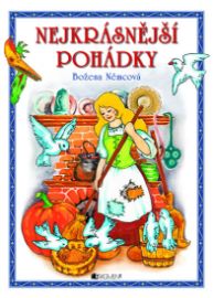 Nejkrásnější pohádky - Němcová