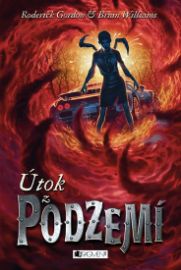 Útok z PODZEMÍ